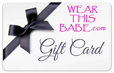 WearThisBabe.com Gift Card!